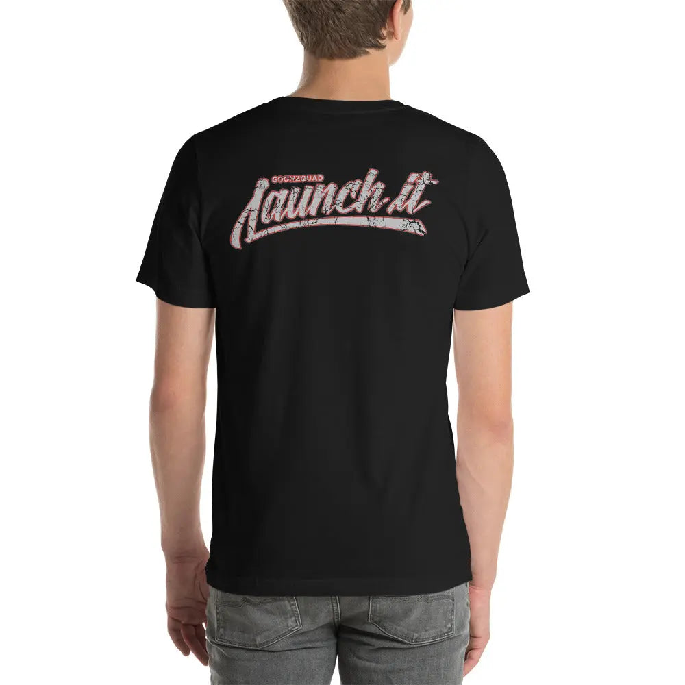 LAUNCH IT - Short-Sleeve Unisex T-Shirt - Black Ops Auto Works