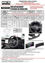 Load image into Gallery viewer, HKS Subaru BRZ ZN(D)8/ZN(C)6E Replacement Steering Wheel - HKS 51999-AT004