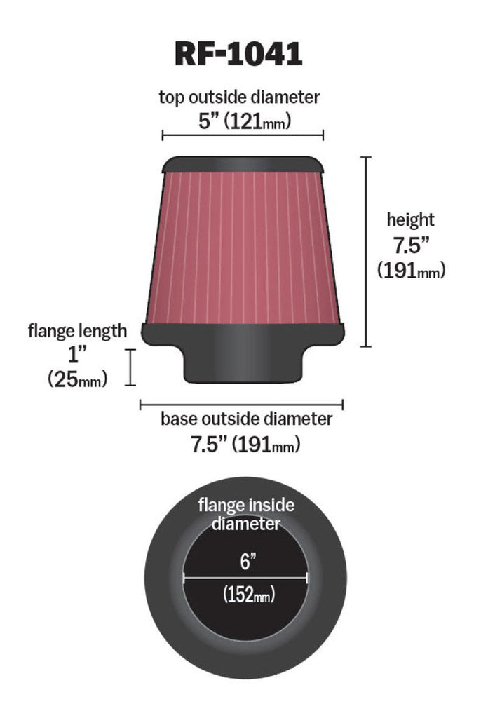 K&N Round Tapered Universal Air Filter 6 inch Flange 7 1/2 inch Base 5 inch Top 7 1/2 inch Height K&N Engineering KNNRF-1041