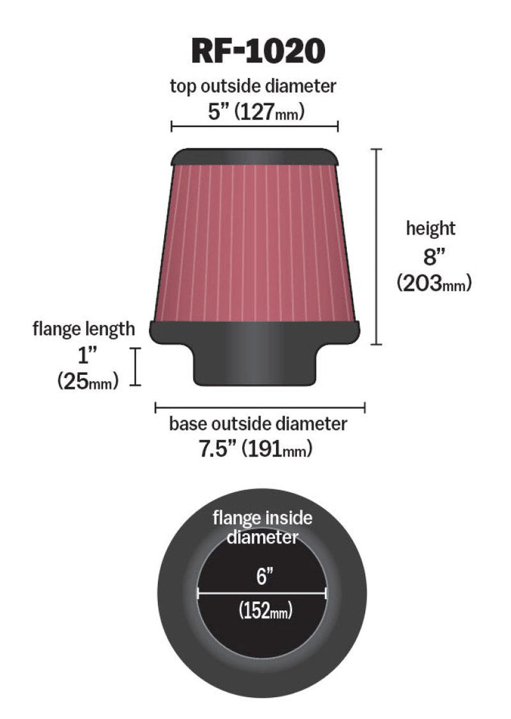 K&N Universal Air Filter 6in Flange ID x 7.5in Base / 5in OD Top x 8in H K&N Engineering KNNRF-1020