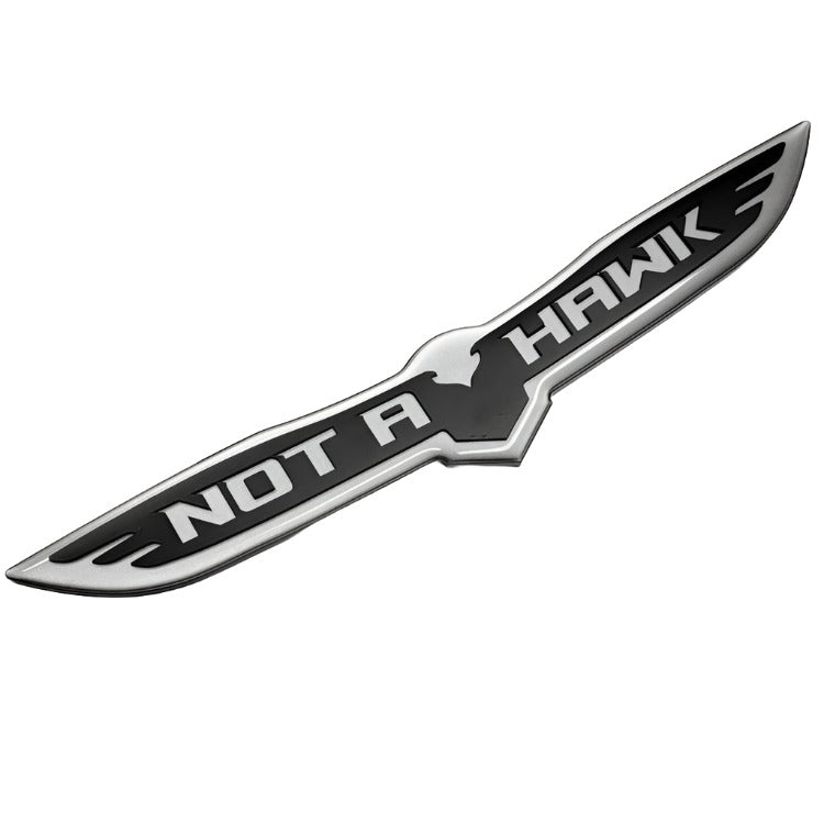 Matte Not A Hawk Trunk Badge - Black Ops Auto Works