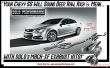 Load image into Gallery viewer, Solo Performance Mach-XF Exhaust Kit w/ Standard Dual Outlet Tips Chevrolet SS 2014-2018, additional product angle