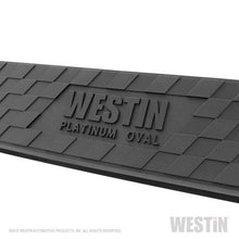 Load image into Gallery viewer, Westin Westin 2019 Chevrolet Silverado/Sierra 1500 Crew Cab Platinum 4 Oval Nerf Step Bars - Black
