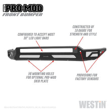 Load image into Gallery viewer, Westin Westin 2020 Chevrolet Silverado 2500/3500 Pro-Mod Front Bumper